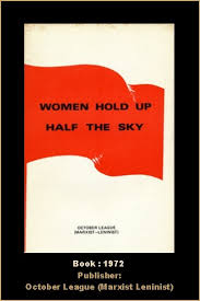 Unknown Gender History Women Hold Up Half The Sky It Is Said