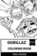 When autocomplete results are available use up and down arrows to review and enter to select. Gorillaz Coloring Book Virtual Band Pioneers And Alternative Hip Hop Rock Tina Cross Google Books
