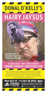 Hairy Jaysus' in the Viking Theatre