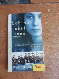 Behind Rebel Lines:The Incredible Story of Emma Edmonds,Civil War Spy,PB  BOOK EX 9780152164270| eBay