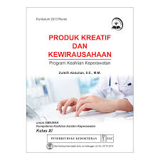 Maybe you would like to learn more about one of these? Buku Kedokteran Buku Produk Kreatif Kewirausahaan Prog Keahlian Keperawatan Kls Xi