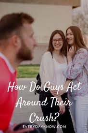 How Do Guys Act Around Their Crush Work Crush Crushes Body Language Signs
