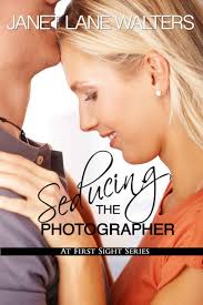 Seducing the Photographer by Janet Lane Walters