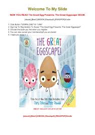 Follow our easter for kids pinterest board! The Good Egg Presents The Great Eggscape Pdf Book Jory John