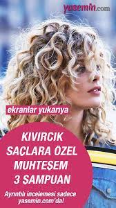 Kivircik Saclarin Parlak Ve Canli Gorunmesi Icin Her Zaman Iyi Bakim Yapmak Gerekir Yasemin Com Okuyucularina Ozel Kivircik Sac Asimetrik Sac Modelleri Sac