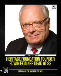 إدوين فولنر ذهب في 83 الرجل الذي بنى مؤسسة التراث يترك وراءه مشروع 2025.