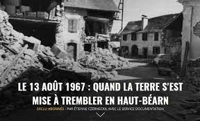 Le bureau central sismologique français a indiqué que ce nouveau séisme était d'une magnitude de 3,3 sur l'échelle de richter. Arette 64 Cinquante Ans Apres Le Tremblement De Terre Ils Temoignent