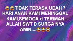 Cuma takut ada orang lain yang bikin kamu nyaman daripada aku. Kata Sedih Ditinggal Anak Meninggal Cikimm Com