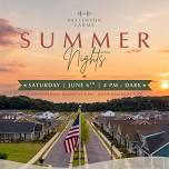 Summer Nights at Patterson Farms