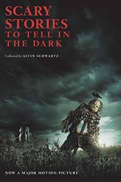 Book Scary Stories to Tell in the Dark - Movie tie - in Edition Schwartz,  Alvin ; Gammell, Stephen - Bookdelivery Estados Unidos