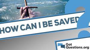 God has already done all of the work. How Can I Be Saved Gotquestions Org