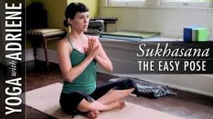 We did not find results for: Sukhasana The Easy Pose Yoga With Adriene Youtube
