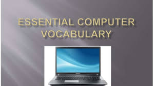 An electronic machine that is used for storing, organizing, and finding from the cambridge english corpus. Esl Essential Computer Vocabulary Ielts Teaching
