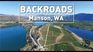 Manson Wa Backroads Lake Chelan Youtube