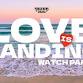 Rancho Cucamonga, CA - Love is Landing Watch Party