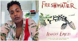 After freshwater, akwaeke emezi's critically acclaimed debut novel, came out in 2018, publishers were eager for more from the nigerian writer. Akwaeke Emezi S Freshwater Looks At Transgender Spirituality Through An African Lens