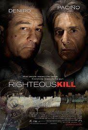 Thriller But Sometimes A Comedy Thanks To Maybe The Best Duo Ever De Niro Pacino Righteous Kill Psychological Movies Hollywood Action Movies