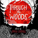 Comics After Dark: Through the Woods