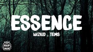 Maybe you would like to learn more about one of these? Wizkid Essence Lyrics Ft Tems Youtube