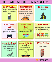 Travel Idioms 60 Useful Transport And Travel Idioms In English 7 E S L English Idioms Idioms English Vocabulary
