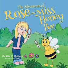 Book Review Of The Adventures Of Rose Miss Honey Bee In 2020 Favorite Books Childrens Books Books