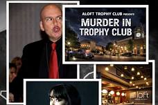 Keith & Margo’s “Murder in Trophy Club”