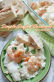 Seafood casserole is a great idea for when you have to feed a lot of people. Simple Seafood Casserole Maria S Mixing Bowl Simple Seafood Casserole