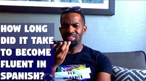 Maybe you would like to learn more about one of these? How Long Did It Take Me To Learn Spanish Fluently Youtube
