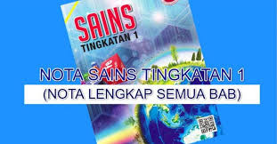 .matapelajaran sains tingkatan 1 berdasarkan sukatan baharu kssm yang digubah mengikut dskp sains tingkatan 1. Nota Sains Tingkatan 1 Nota Lengkap Semua Bab