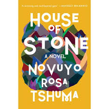 Love quotes in shona language. House Of Stone By Novuyo Rosa Tshuma