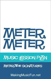 Start studying elements of music 7/8th grade. Meter Meter 3 4 5 Free Music Lesson Plan Time Signature