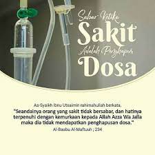 3 dua kubu di sini: Sabar Ketika Sakit Adalah Penghapus Dosa Nasihat Sahabat