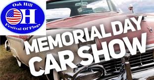 With california's full reopening just a few weeks away, things are coming back in a big way this weekend. Oak Hill Festival Of Flags Memorial Day Car Show Oh Carcruisefinder Com