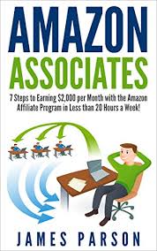 Amazon Associates: 7 Steps to Earning $2,000 per Month through the ...