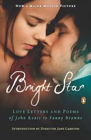 Bright Star Love Letters And Poems Of John Keats To Fanny Brawne By John Keats