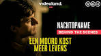 Behind the scenes: Nachtopname | Een Moord Kost Meer ... - YouTube