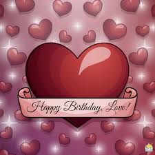 Romantic Birthday Wishes For Your Girlfriend Happy Birthday Messages Birthday Wish For Husband Birthday Wishes For Girlfriend Romantic Birthday