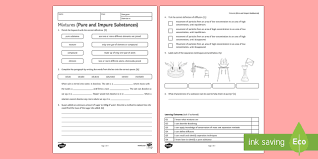 Mixtures Pure And Impure Substances Homework Activity Sheet Homework Mixture Mixtures Separati Homework Worksheets Worksheets Science Teaching Resources