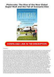 PDF# Plutocrats: The Rise of the New Global Super-Rich and the Fall of  Everyone Else for android Pages 1 - 2 - Text Version | AnyFlip