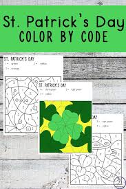 St Patrick S Day Colour By Code Worksheets St Patrick S Day Crafts St Patricks Day