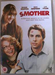 Smother DVD 2008 Dominant Mother Comedy w/ Diane Keaton, Dax Shepard + Liv  Tyler | eBay
