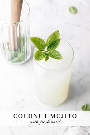 Coconut Basil Mojito Recipe In 2020 Coconut Mojito Mojito Alcohol Recipes