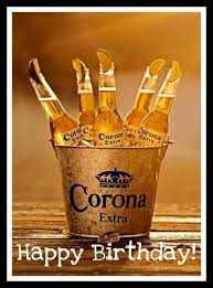 Happy Birthday Images For Guys With Beer Happy Birthday Greeting Corona Beer Ok For Man Verjaardagskaart Verjaardagskaarten Verjaardagswensen