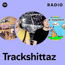 Image result for Trackshittaz