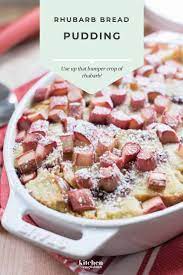 Rhubarb Bread Pudding Kitchen Confidante Recipe Rhubarb Bread Pudding Rhubarb Bread Rhubarb