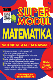 Buku bahasa arab kelas 2 mi pdf ktsp. Jual Buku Super Modul Matematika Sd Mi Kelas Iv V Vi Oleh Fitri Lianingsihs Si Irma Nur Miyatispd Gramedia Digital Indonesia