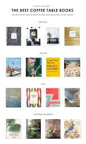 The classic coffee table book has made a big comeback. Coffee Table Books We Love Best Coffee Table Books Coffe Table Books Coffee Table Books