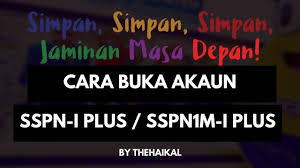 Dahulu dikenali sebagai akaun sspn atau akaun sspn i. Cara Buka Akaun Sspn I Plus Sspn1m I Plus Secara Online Youtube