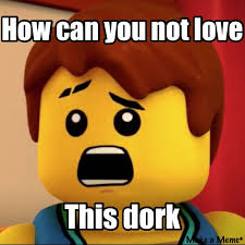 He S A Precious Cinnamon Roll And Must Be Protected At All Costs Lego Memes Ninjago Memes Jay Ninjago