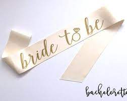 Bride To Be Sash Bachelorette Sash Bridal Party Bridal Etsy Bride To Be Sash Bachelorette Sash Bachelorette Party Accessories